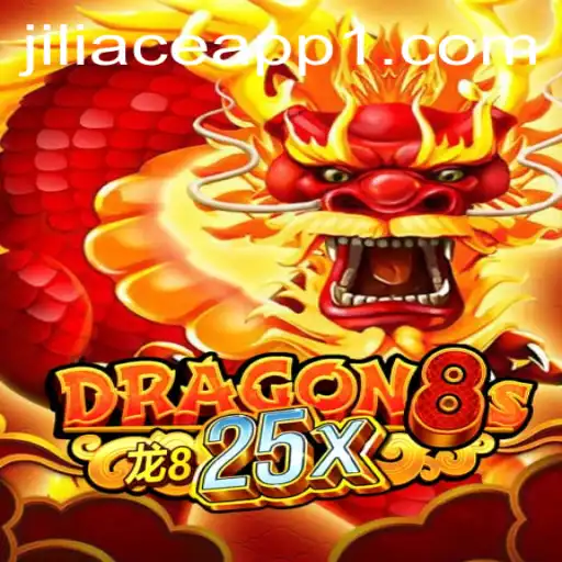 Dragon8s25x: A Journey into the World of Jiliace App's Latest Fantasy Game