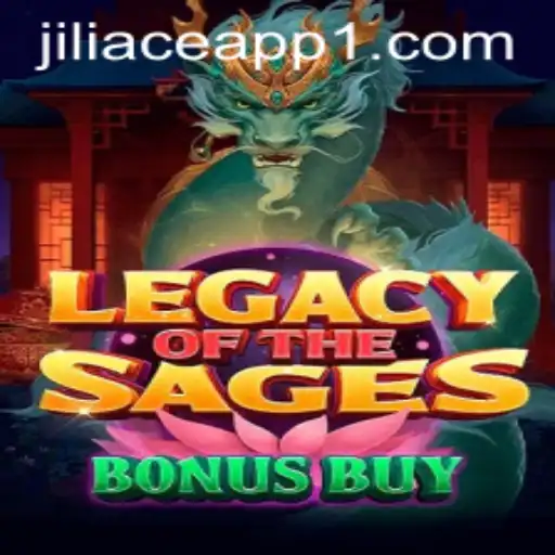 Legacy of the Sages Bonus Buy: Unlock Epic Rewards with Jiliace App