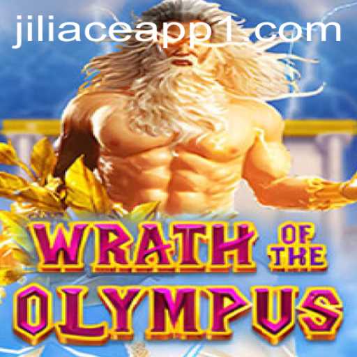 Wrath of Olympus: A Mythical Gaming Adventure with Jiliace App